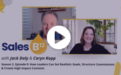 How Leaders Can Set Realistic Goals, Structure Commissions & Create High Impact Contests